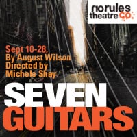 ‘Seven Guitars’ at No Rules Theatre Company