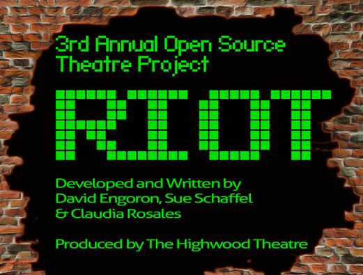 ‘RIOT’ at The Highwood Theatre Takes Social Media by Storm February 19-28th