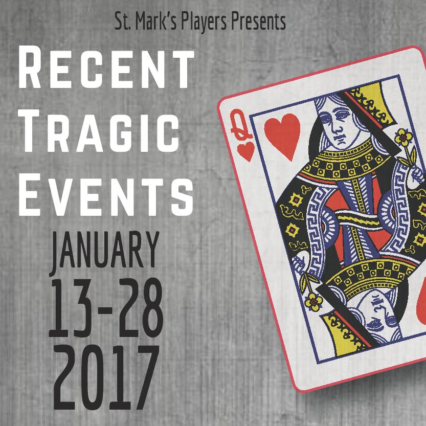 Review: ‘Recent Tragic Events’ at St. Mark’s Players