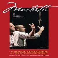 Free Screening of Folger Theatre’s 2008 Teller/Posner Directed ‘Macbeth’ This Saturday, 8/23/14 at 8:15 PM at Carter Barron
