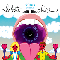 ‘Lobster Alice’ at Flying V
