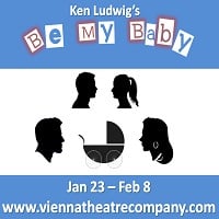 ‘Be My Baby’ at Vienna Theatre Company