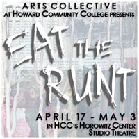 ‘Eat The Runt’ at Arts Collective at Howard Community College