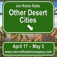 Meet the Director and Cast of Vienna Theatre Company’s ‘Other Desert Cities’ Part 2: Director Rosemary Hartman By Richard Durkin