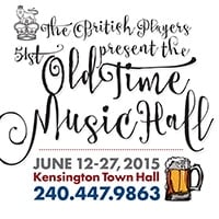 The British Players’ 51st Old Time Music Hall