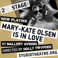 ‘Mary-Kate Olsen is in Love’ at The Studio Theatre