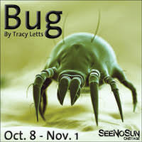‘Bug’ Opens on October 8th at SeeNoSun OnStage