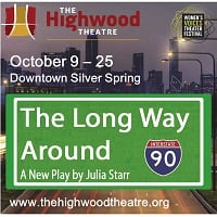 Women’s Voices Theater Festival: ‘The Long Way Around’ at The Highwood Theatre