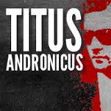 ‘Titus Andronicus’ at Chesapeake Shakespeare Company