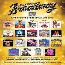 Black Friday Ticket Deals for Broadway Shows Good Through Monday, 11/30