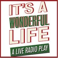 ‘It’s a Wonderful Life: A Live Radio Play’ at Bucks County Playhouse in New Hope, PA