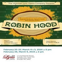 Review: ‘Robin Hood’ at Victorian Lyric Opera Company