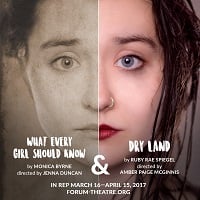 Review: ‘What Every Girl Should Know’ and ‘Dry Land’ in Rep at Forum Theatre