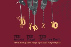 Review: ’10x10x10′ at Fells Point Corner Theatre