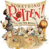 Review: ‘Something Rotten!’ at Hippodrome Theatre
