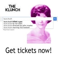 Review: ‘Laura Bush Killed a Guy’ at The Klunch