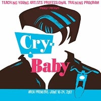 Review: ‘Cry-Baby The Musical’ at Drama Learning Center