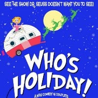 Review: ‘Who’s Holiday!’ at Westside Theatre