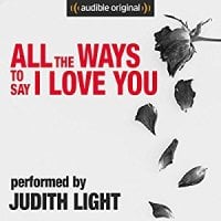Review: ‘All the Ways to Say I Love You’ on Audible