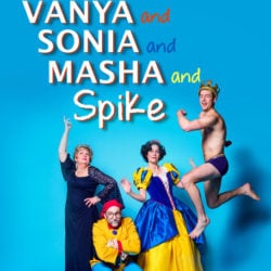 Review: ‘Vanya and Sonia and Masha and Spike’ at Vagabond Players