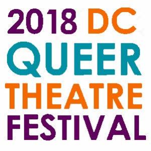 Report: ‘2018 DC Queer Theatre Festival’ at The DC Arts Center