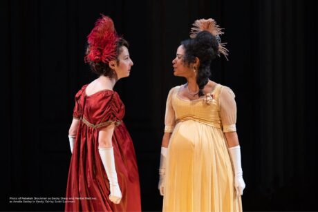 Rebekah Brockman as Becky Sharp and Maribel Martinez as Amelia Sedley in 'Vanity Fair' at the Shakespeare Theatre Company. Photo by Scott Suchman.