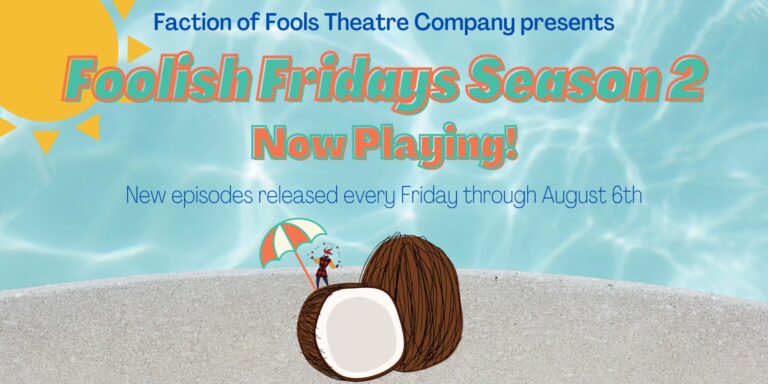Faction of Fools embraces collaboration with new season of ‘Foolish Fridays’